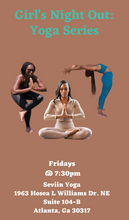 Load image into Gallery viewer, GIRLS&#39; NIGHT OUT YOGA SERIES