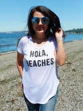 Load image into Gallery viewer, T+J HOLA BEACHES FLOWY TEE