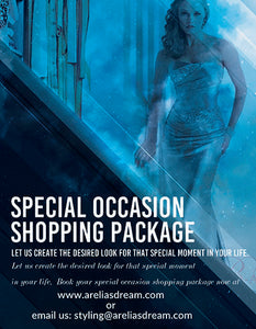 SPECIAL OCCASSION SHOPPING PACKAGE