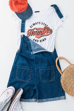 Load image into Gallery viewer, ALWAYS STAY HUMBLE AND KIND TEE